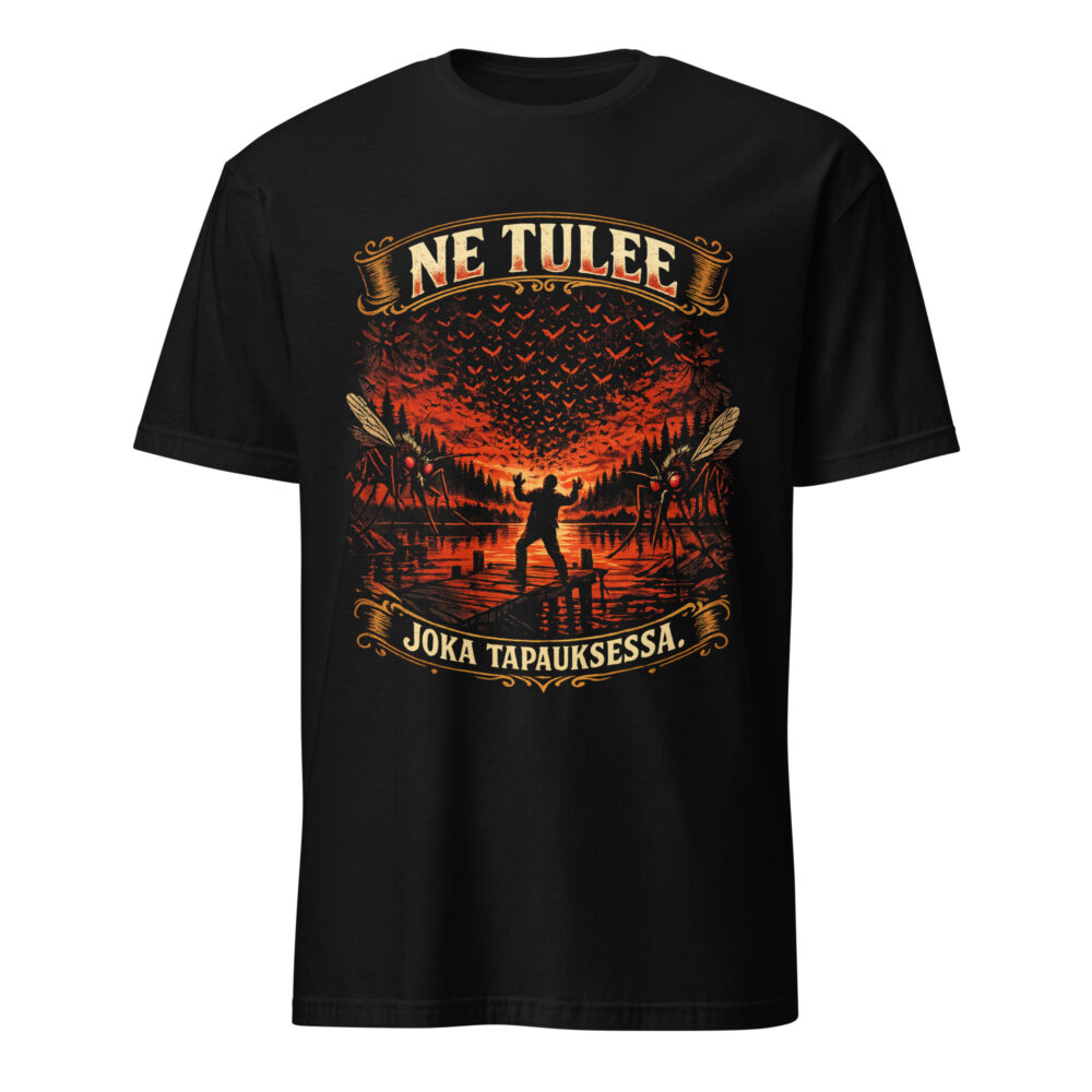 Ne Tulee Joka Tapauksessa, T-paita