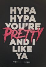 Electric Callboy Hypa Hypa Lyrics T-Paita