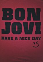 Bon Jovi Have a Nice Day T-Paita